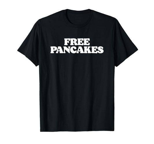 Free Pancakes O-Line Funny Offensive Line Football Block T-Shirt