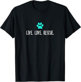 Live Love Rescue Cute Veterinarian Vet Gift T-Shirt