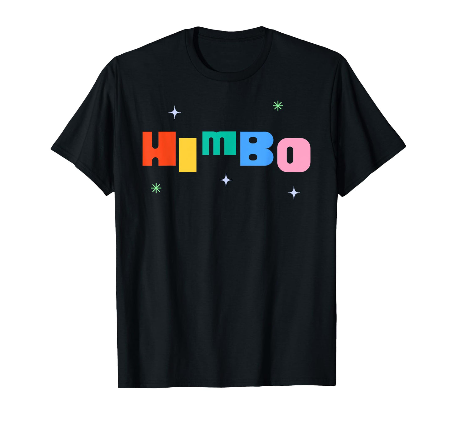 Himbo T-Shirt