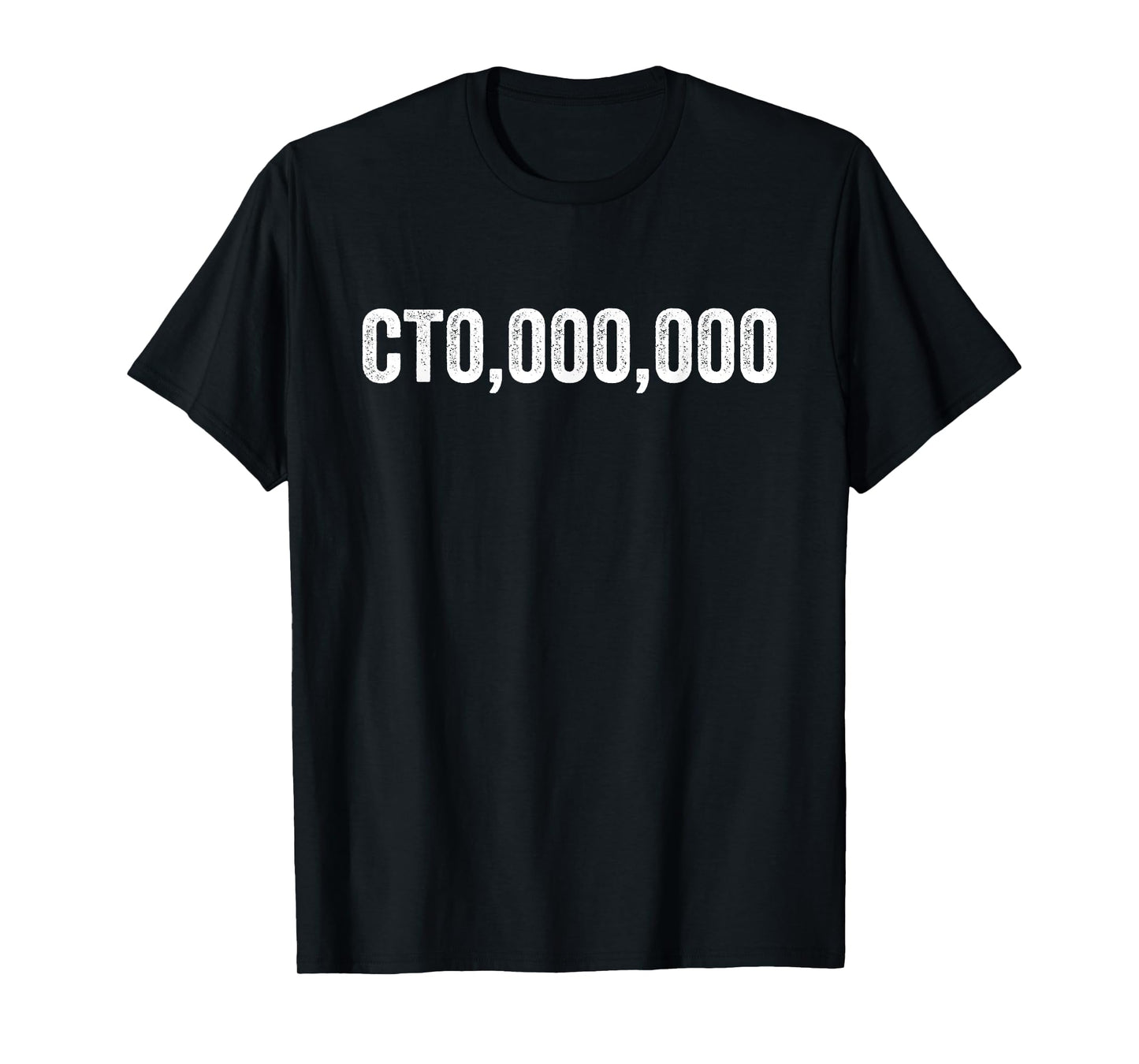 CT0 000 000, Funny CTO T-Shirt
