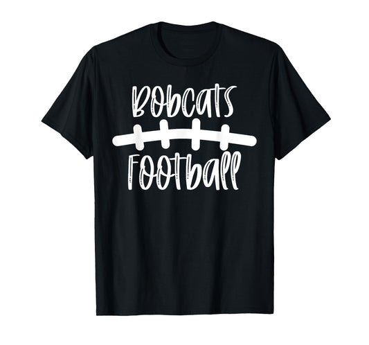 Bobcats Football School Spirit Team Mascot Game Night T-Shirt