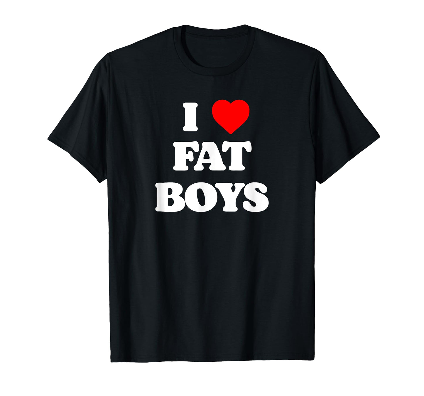 I Love Fat Boys Funny Lineman Lover Football Fan Graphic T-Shirt