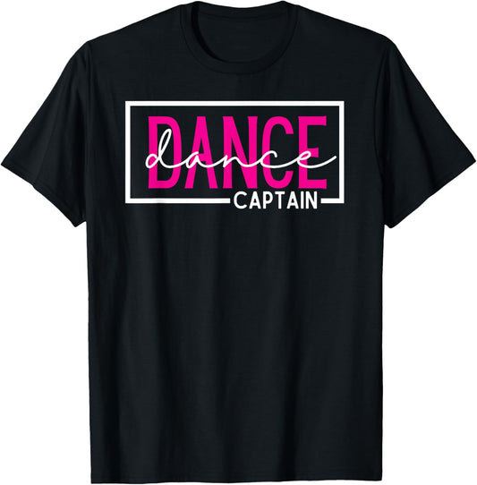 Dance Captain T-Shirt
