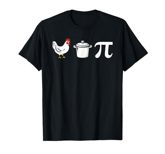 Chicken Pot Pi 3.14 Funny Pi day Math Teacher Women Men Kids T-Shirt