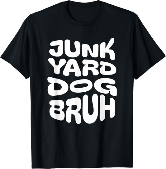 Junk Yard Dog, Basketball Player, Basketball Fan, BBall T-Shirt