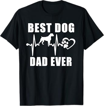 Best Dog Dad Ever Boxer Dog Heartbeat Paw Puppy Lover Men Women Kids T-Shirt