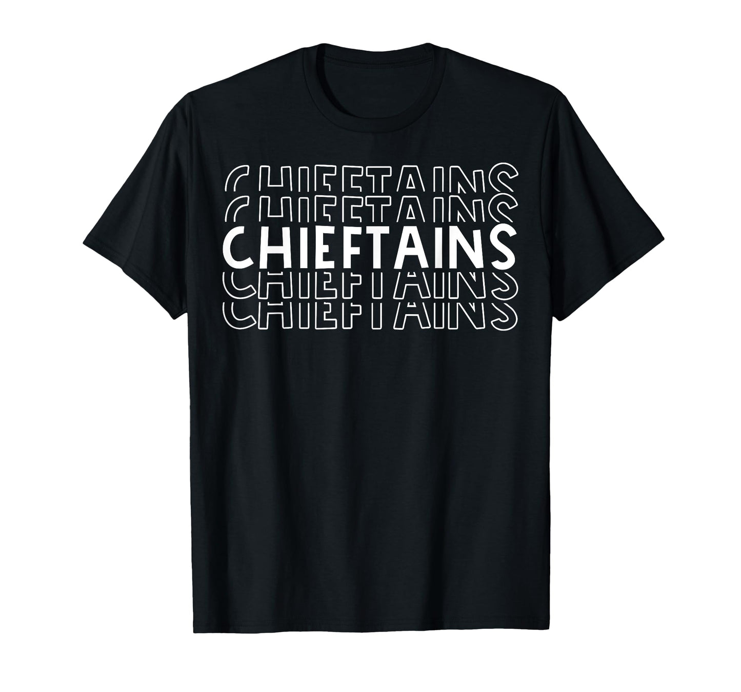 Chieftains School Sports Team Mascot Town Go College Athlete T-Shirt