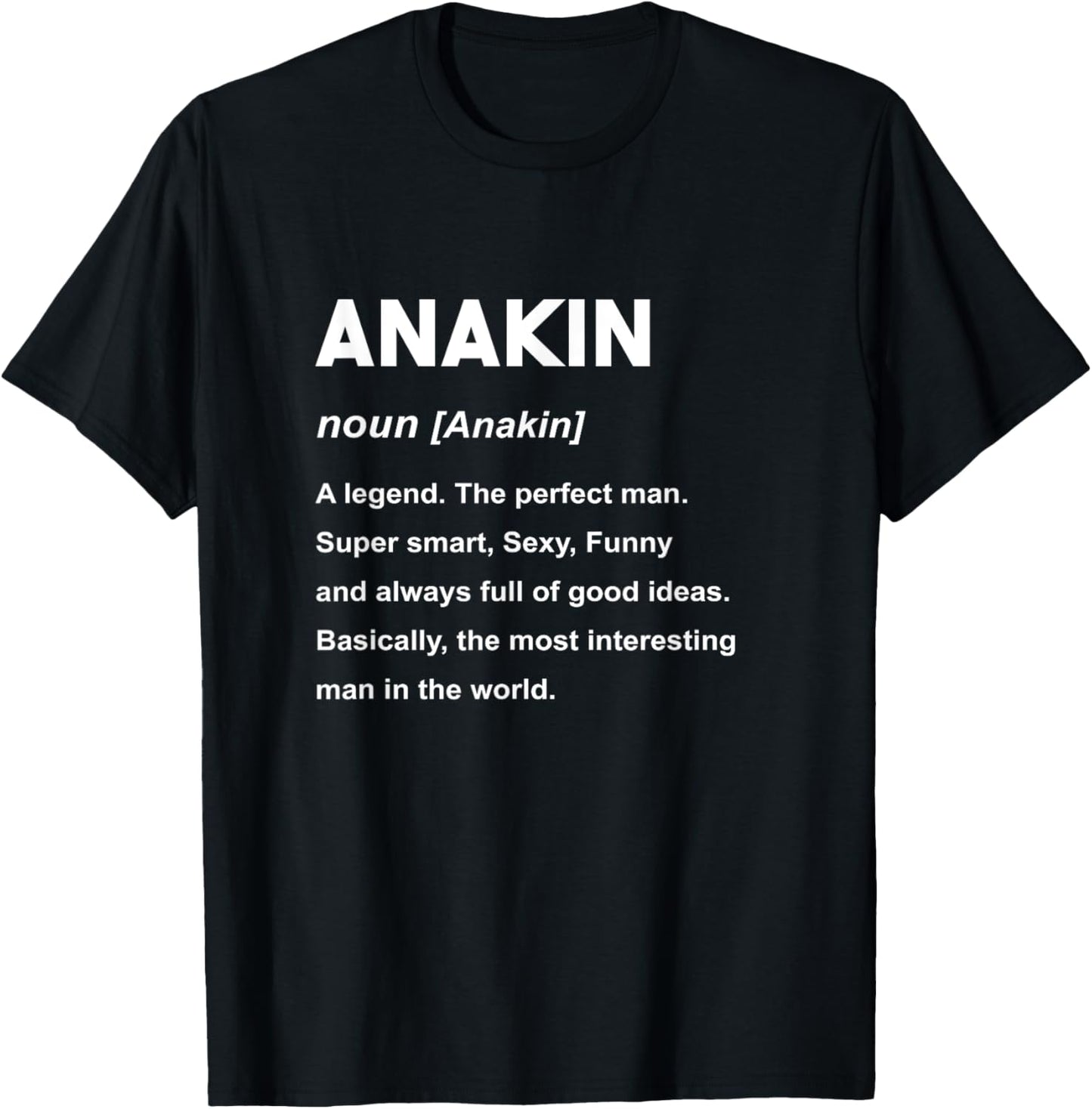 Anakin Name Shirt | Anakin T-Shirt