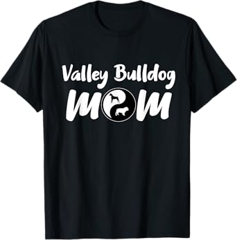 Valley Bulldog Mom Gifts | Pet Dog Mama Cross Breed Owners Men Women Girls Kids T-Shirt