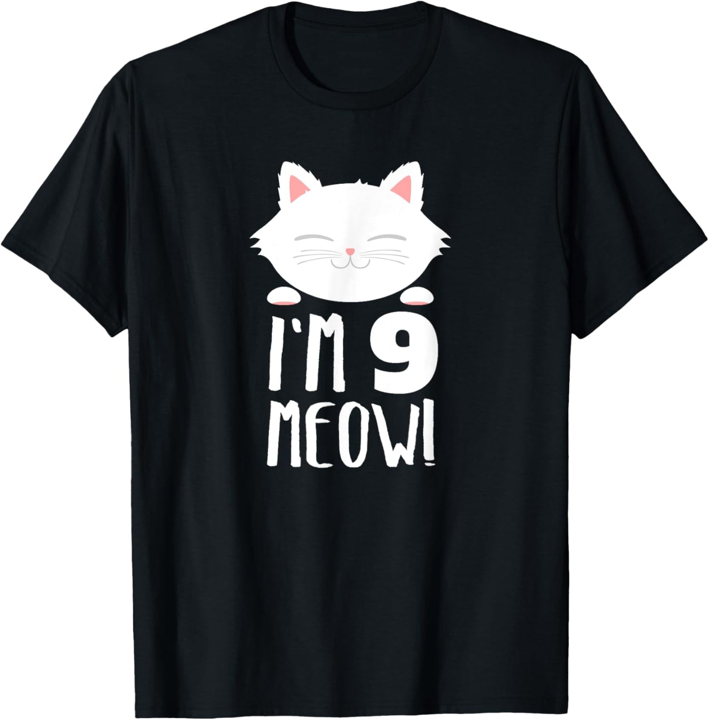 Cat Birthday Gift Girl 9th Birthday: Age 9 Years Kids Gift T-Shirt
