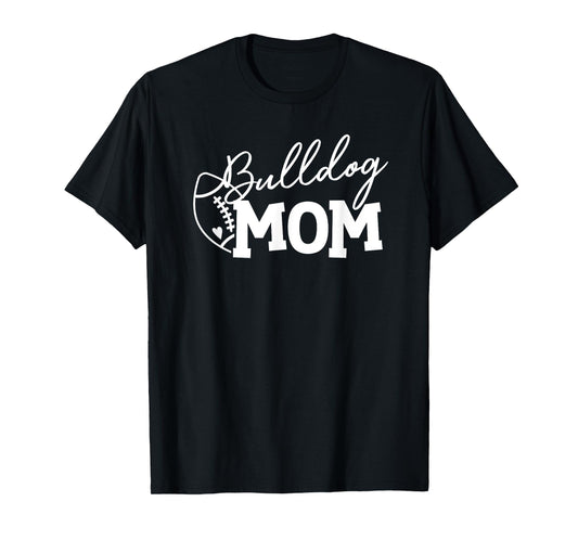 Bulldog Football Mom T-Shirt