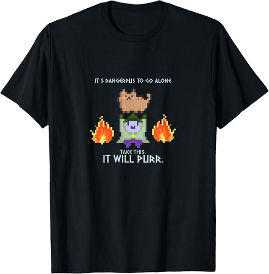 It's Dangerous Alone Take This It Will Purr Cat Retro Gamer T-Shirt
