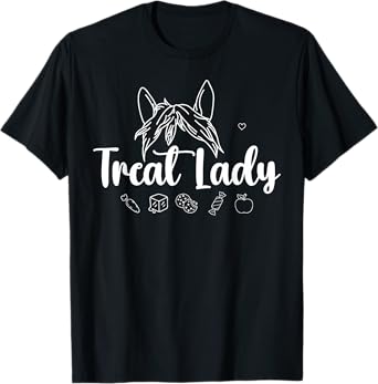 Funny Horse Lover Treat Lady Horse Mom Equestrian Summer T-Shirt