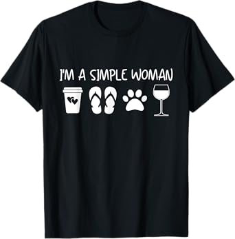 I'm A Simple Woman Wine Lover Coffee Lover Dog Paw Dog Lover T-Shirt