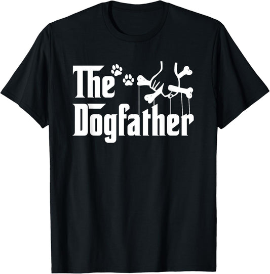 The Dogfather Tee Fathers day Gift Dog Dad - Dog Lover T-Shirt