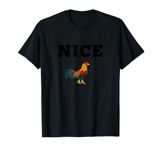 Nice Cock Funny Rude Joke Valentines Day Top For Him Kinky T-Shirt