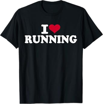 I love running T-Shirt