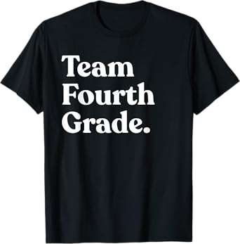 Team 4th Grade Back To School Student Teacher T-Shirt