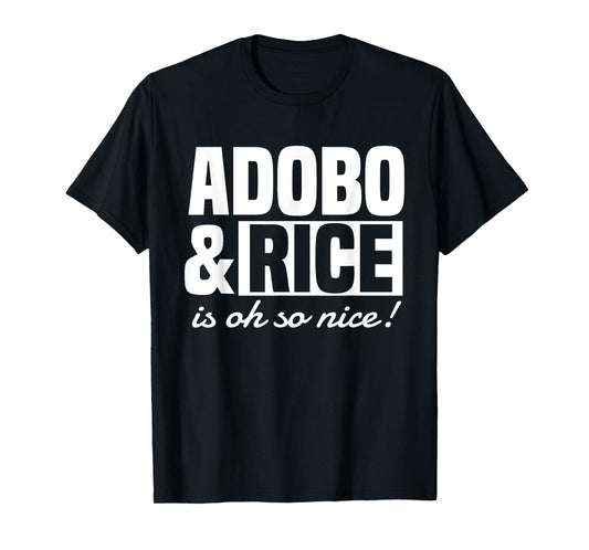 Adobo Rice Filipino Pinoy Food Philippines Pride T-Shirt