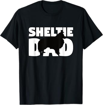 Sheltie Gift for Dog Father 'Sheltie Dad' Funny Sheltie T-Shirt