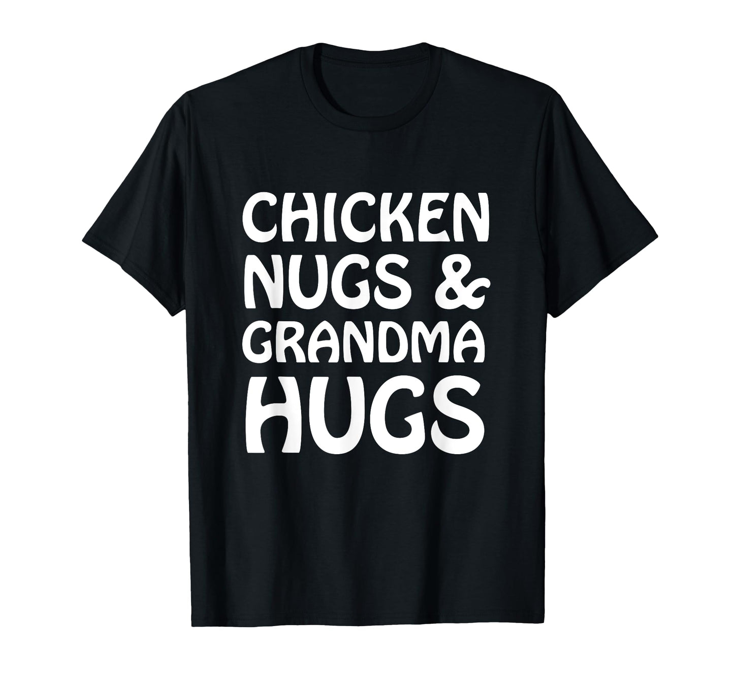 Chicken Nugs And Grandma Hugs Funny Cute Kids Lt. T-Shirt