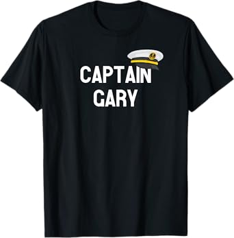 Captain Gary - First Name Gift T-Shirt