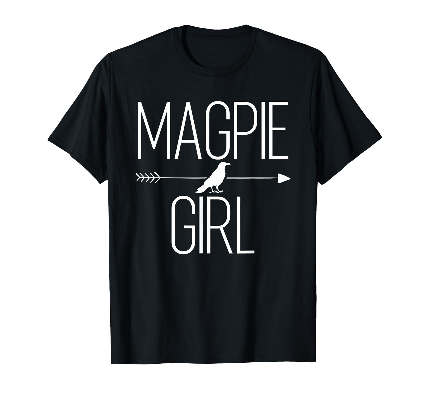 Magpie Girl Gift For Women Bird Animal Corvid Lover T-Shirt