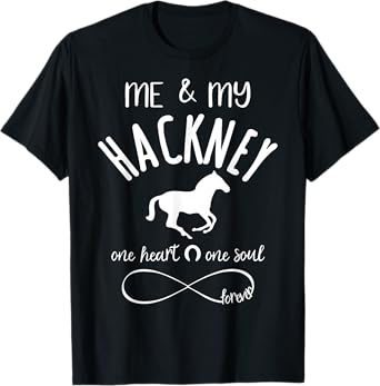 Hackney Horses T Shirt - Horse Breed Owner Lovers Gifts