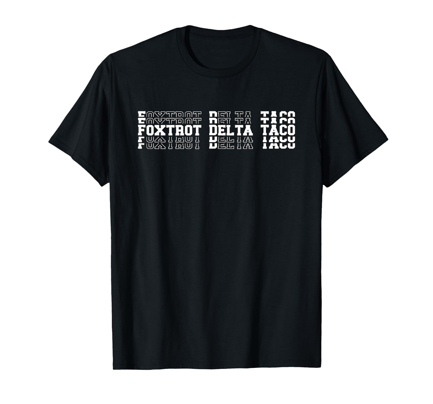 Foxtrot Delta TACO x 5 T-Shirt