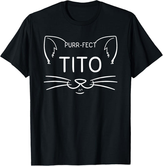 Purr-fect Tito Funny Cat Lover Hispanic Uncle Kittens Owner T-Shirt