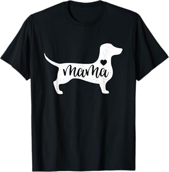 Dachshund Mother's Day Mum Dog Mum Gift Dachshund Mum T-Shirt