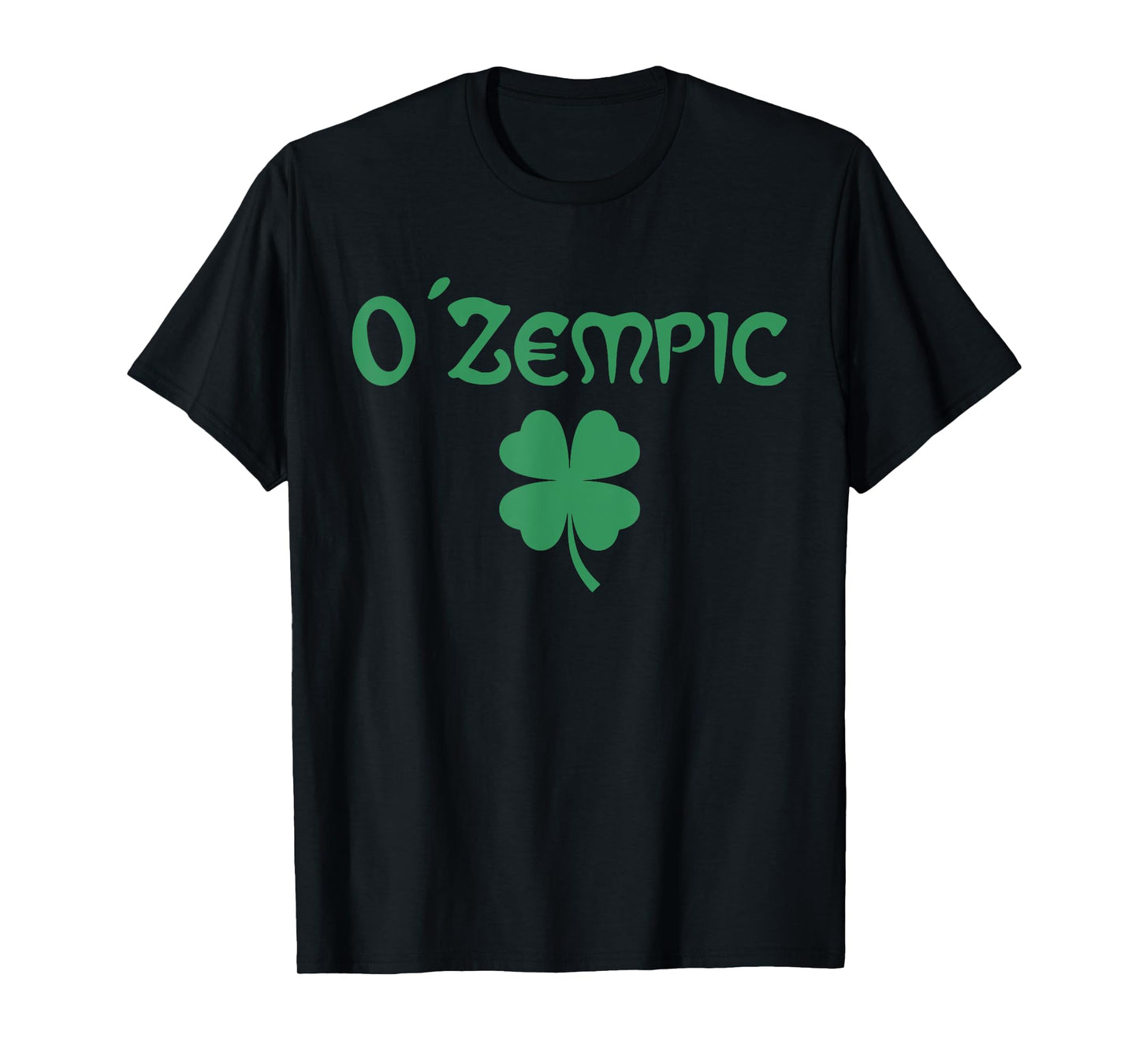 O'Zempic Funny St.Patrick’s Day T-Shirt
