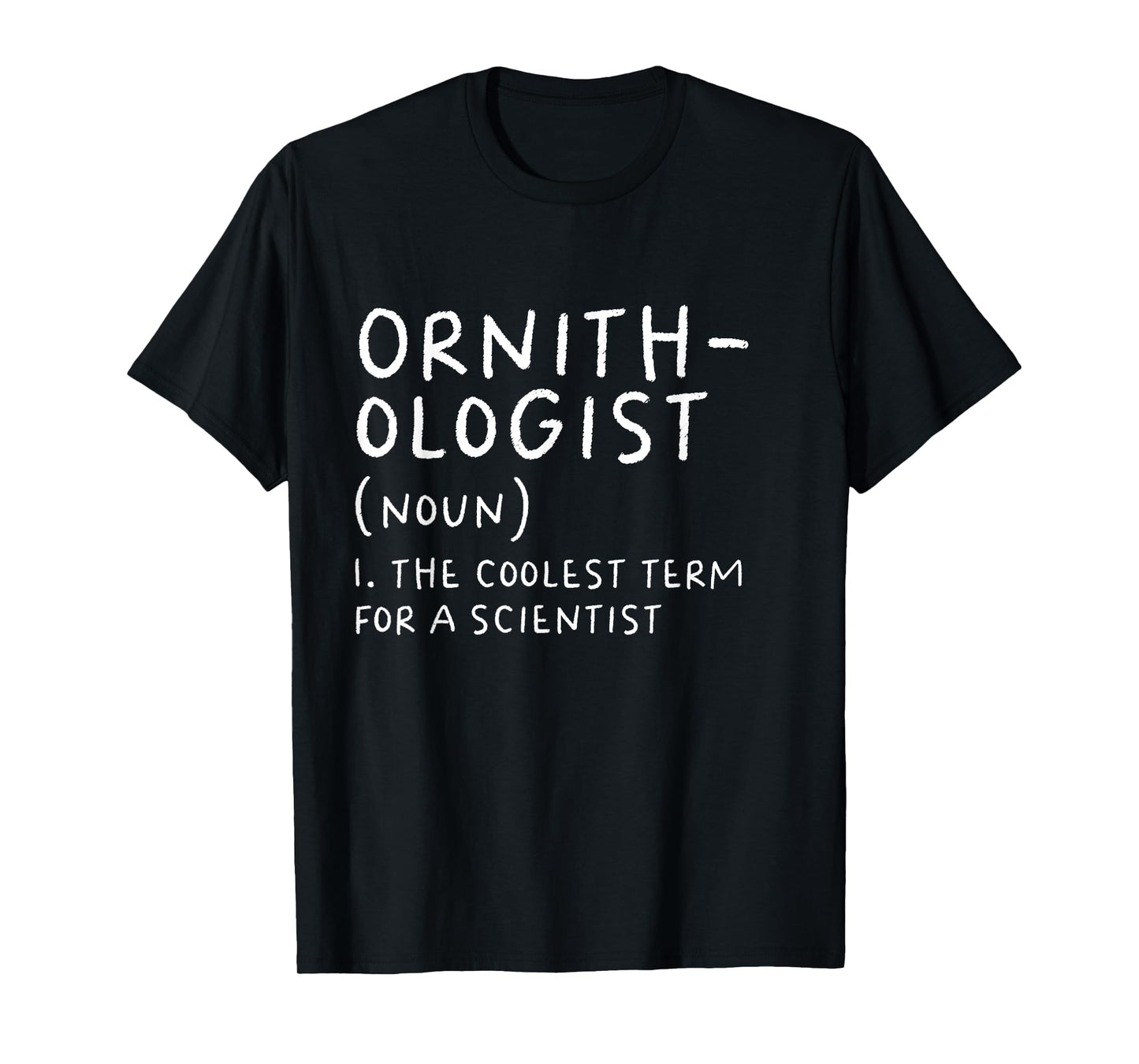 Ornithologist Definition Bird Scientist Science Teacher Men Women Girls Kids T-Shirt