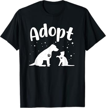 Dog Adopt Art For Men Women Cat Rescue Pet Animal Adoption T-Shirt