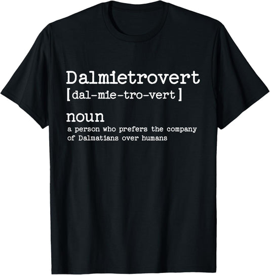 Unisex-Adults, Unisex-Kids Black Casual Short Sleeve T-Shirt Funny Dalmatian Dog Letter Print
