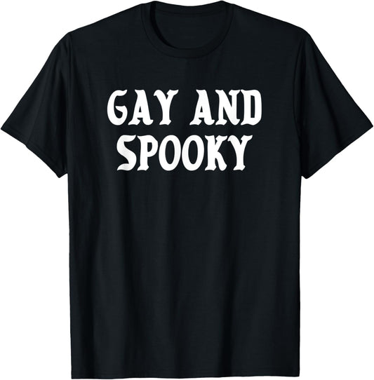 Gay And Spooky LGBTQ Lesbian Pride Halloween T-Shirt