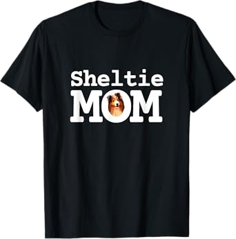 Sheltie Mom Cute Shetland Sheepdog T-Shirt for Men Women