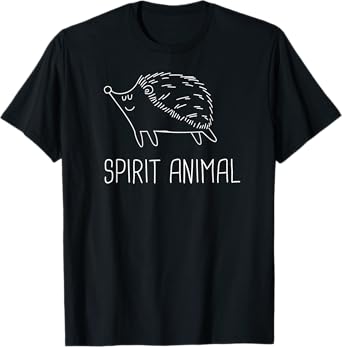 Spirit - Funny Pet Hedge Hog / Funny Hedgehog T-Shirt