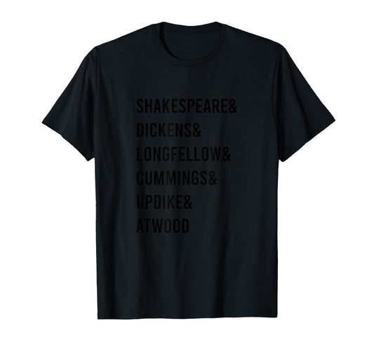 Authors Questionable Names | Writers | Shakespeare | Atwood T-Shirt