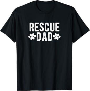 Rescue Dog Dad Adopt Animal Shelter Gift for Pet Owners T-Shirt for Men