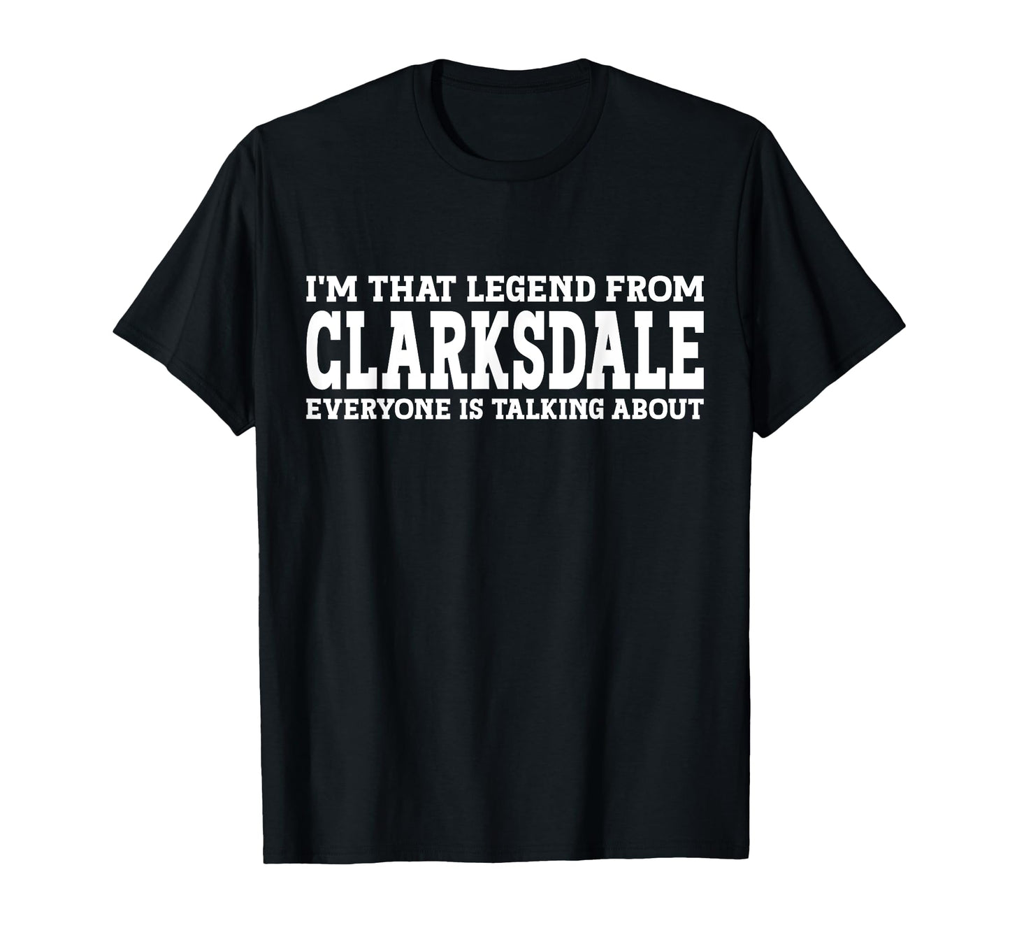 Clarksdale Hometown MS Mississippi Funny City Clarksdale T-Shirt