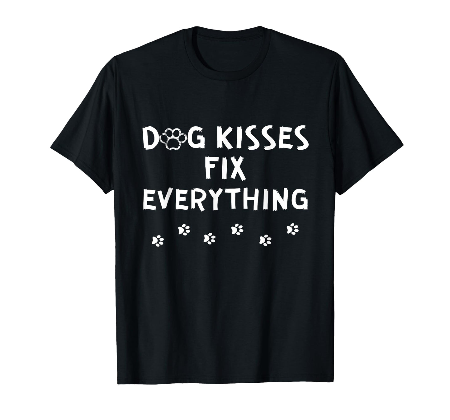 Dog Kisses Fix Everything Funny Cute Dog Lover T-Shirt