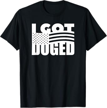 I Got Doged DOGE Apparel T-Shirt