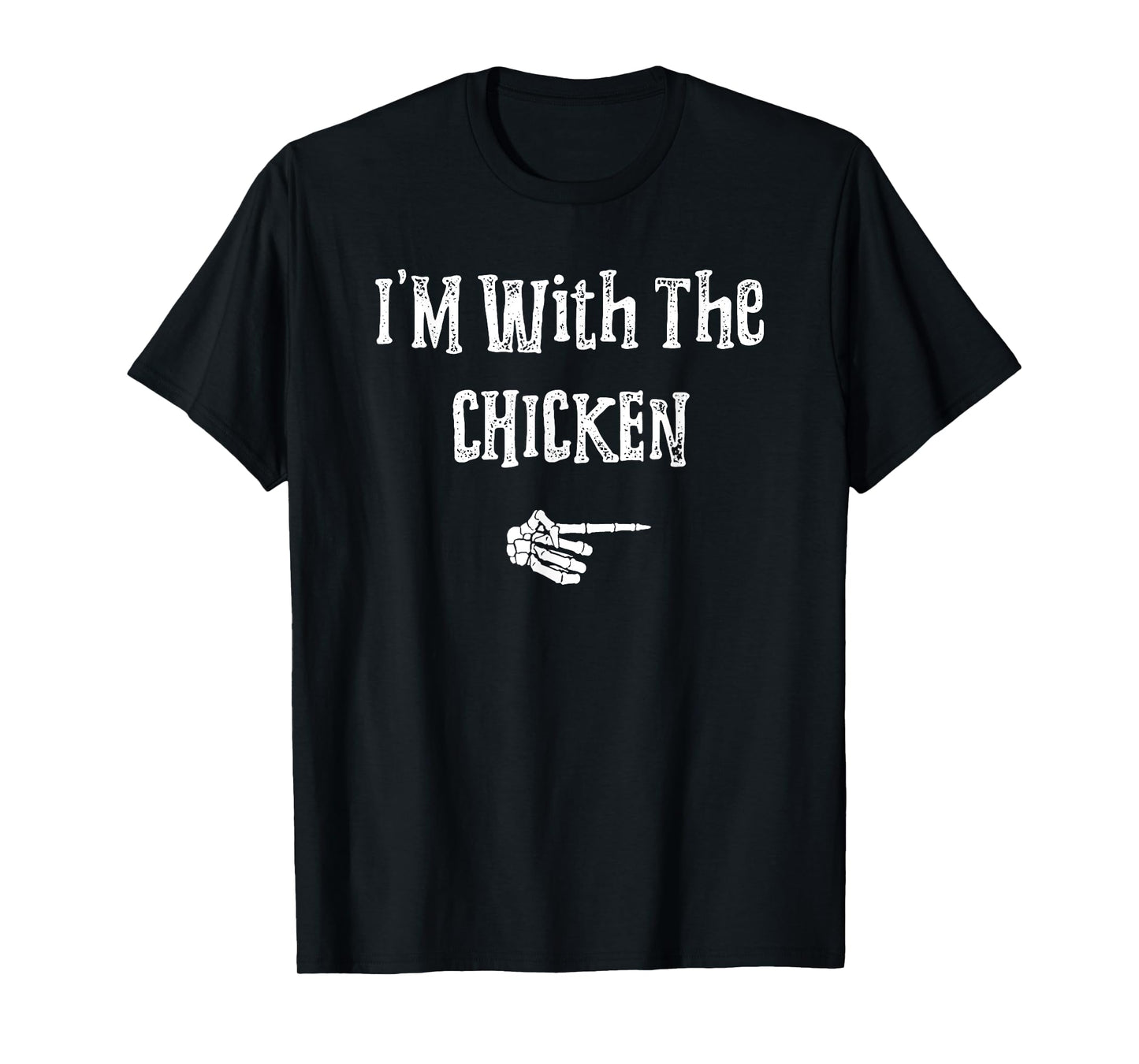 I'm With Chicken Halloween Costume Funny Couples Matching T-Shirt