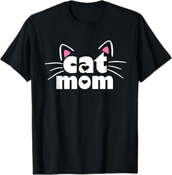 Cat Mom Adorable Whiskers And Paws T-Shirt