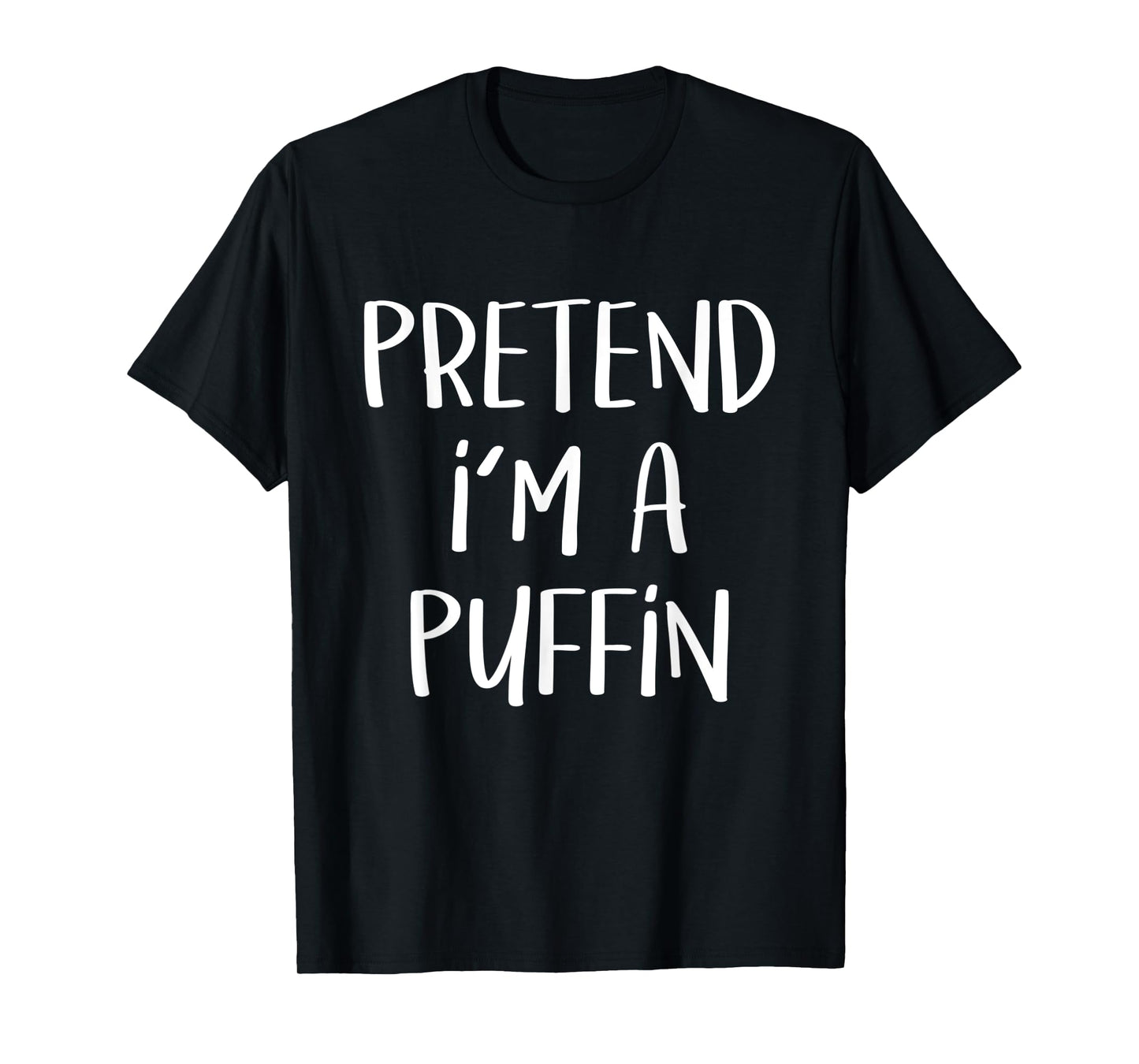 Pretend I'm A Puffin Bird Costume Funny Halloween Party T-Shirt