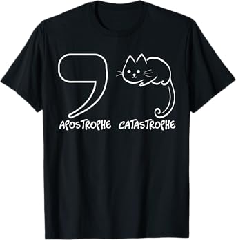 English Grammar Sentence Catastrophe Tee T-Shirt