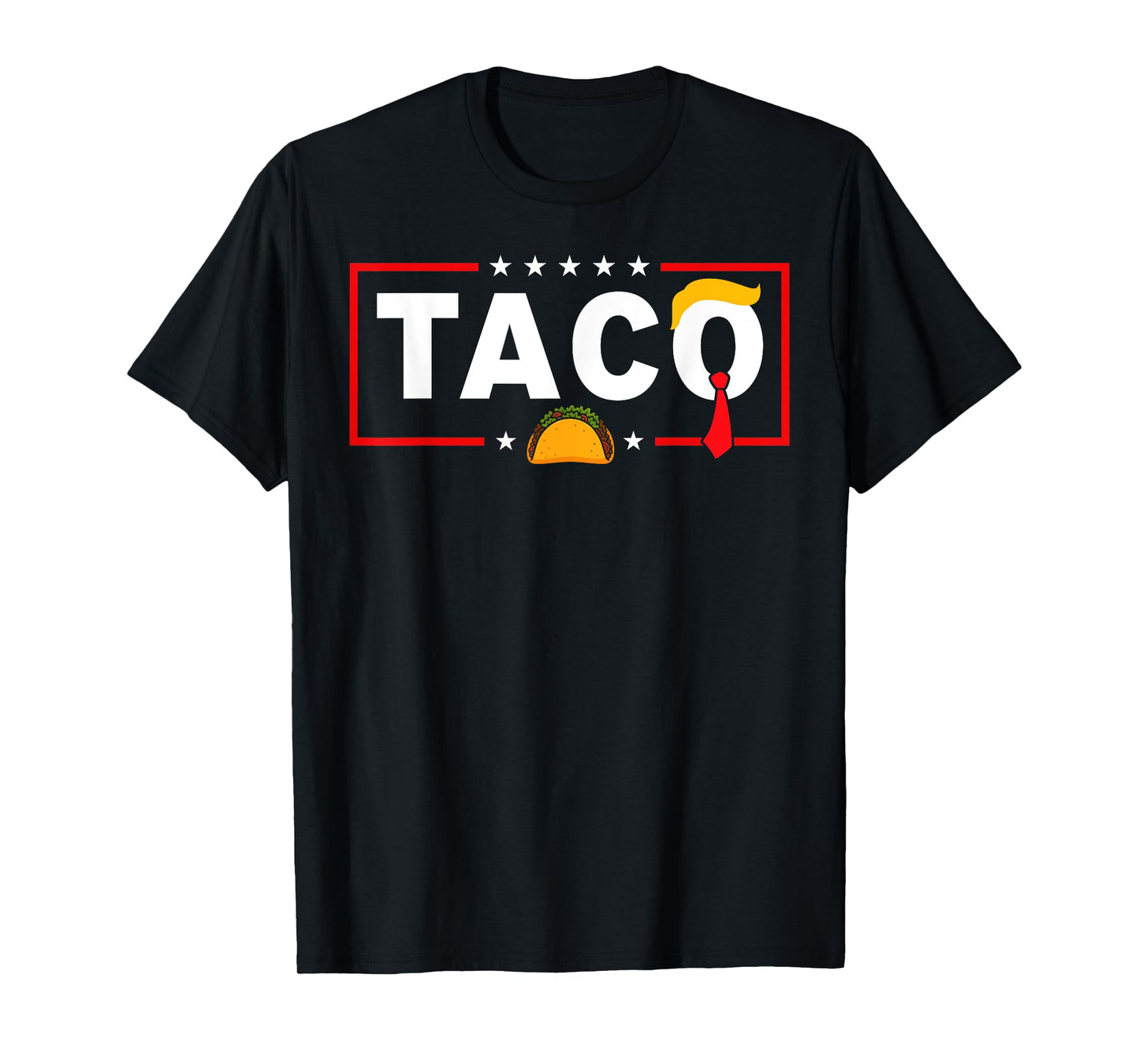 Let's go TACO shirt T.A.C.O Funny Trendy Chicken Taco T-Shirt
