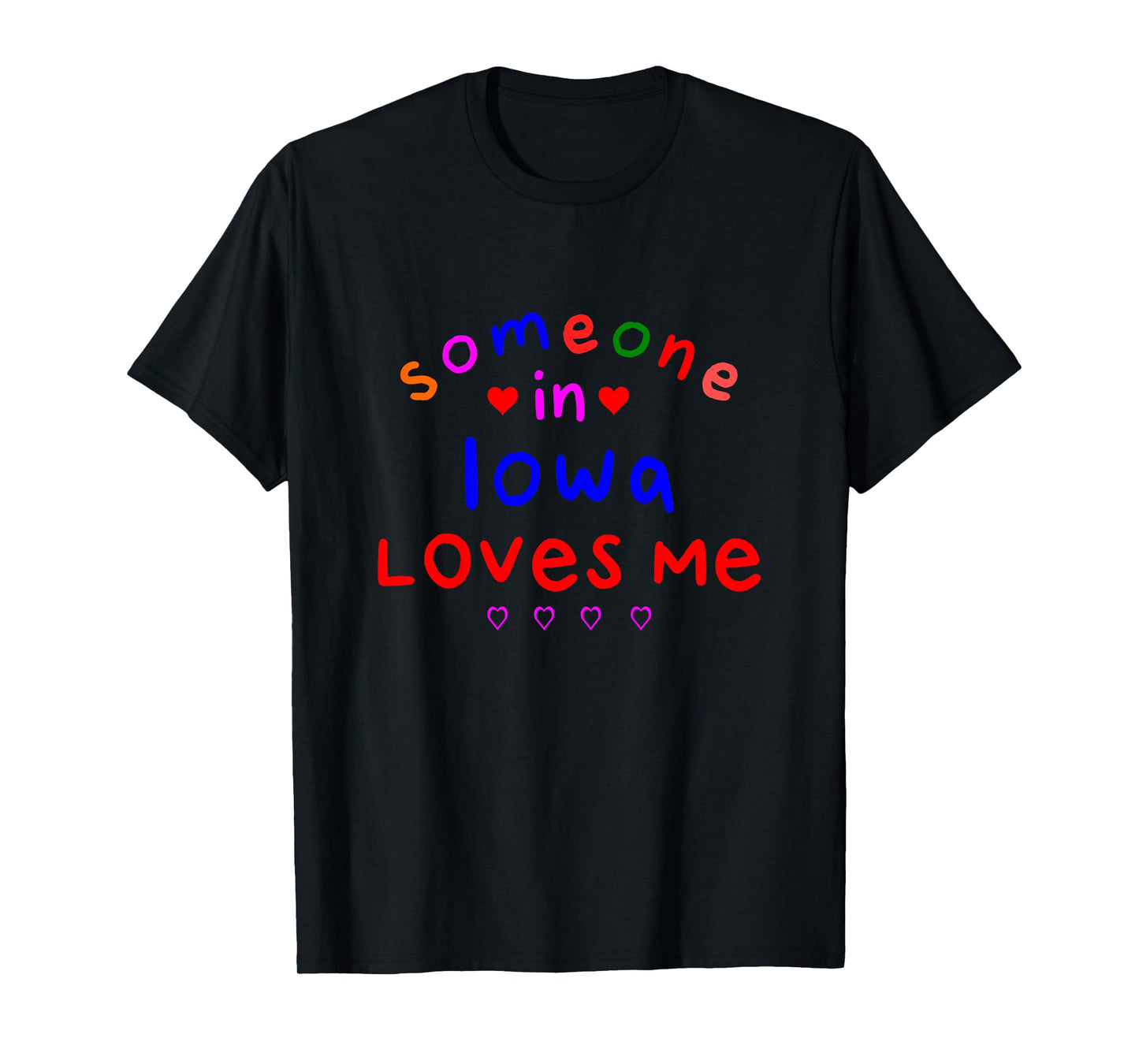 Someone in Iowa Loves Me Kids Boys Girls T-Shirt