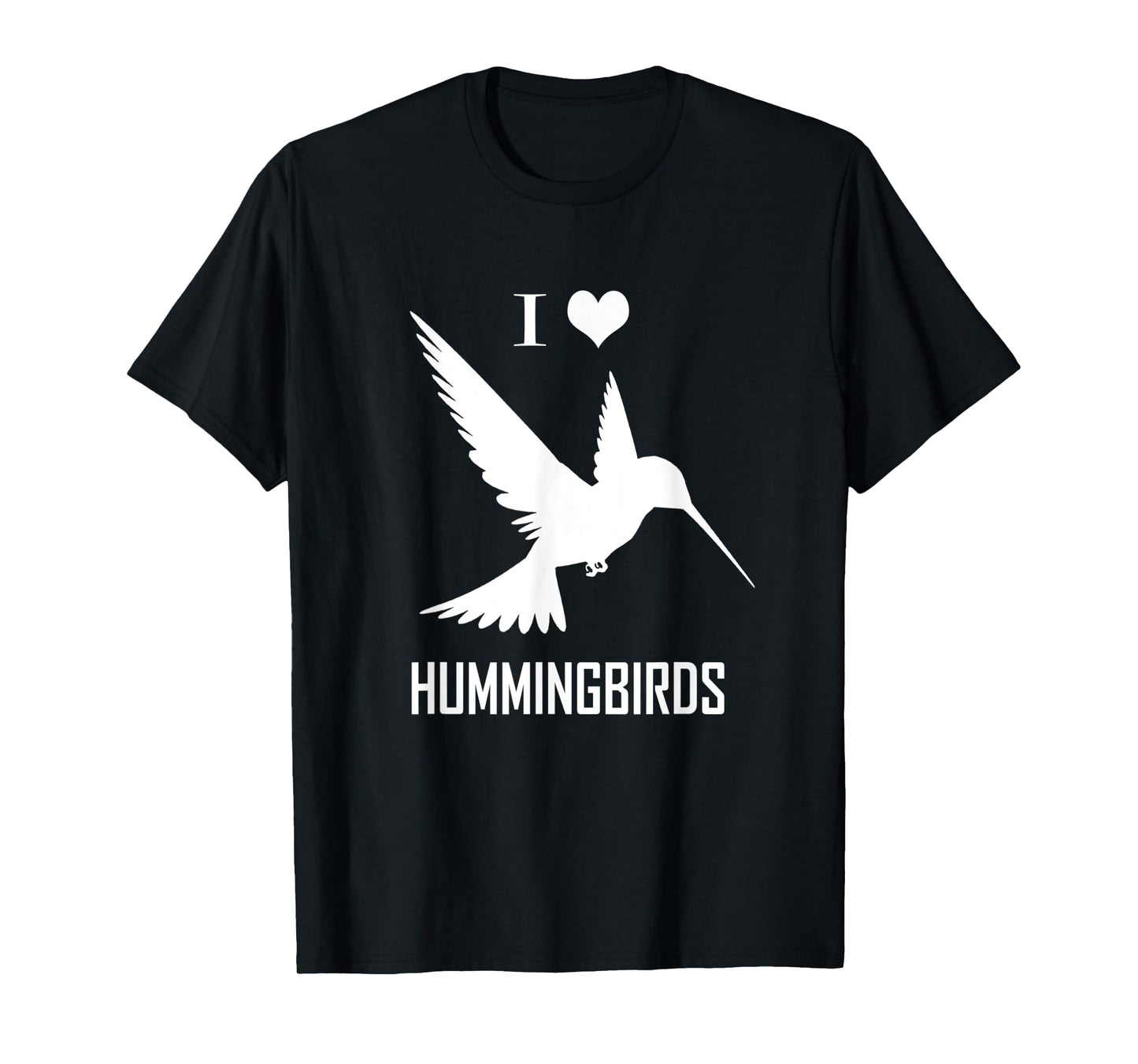 I Love Hummingbirds T-Shirt Bird Lover Humming Birds T-Shirt